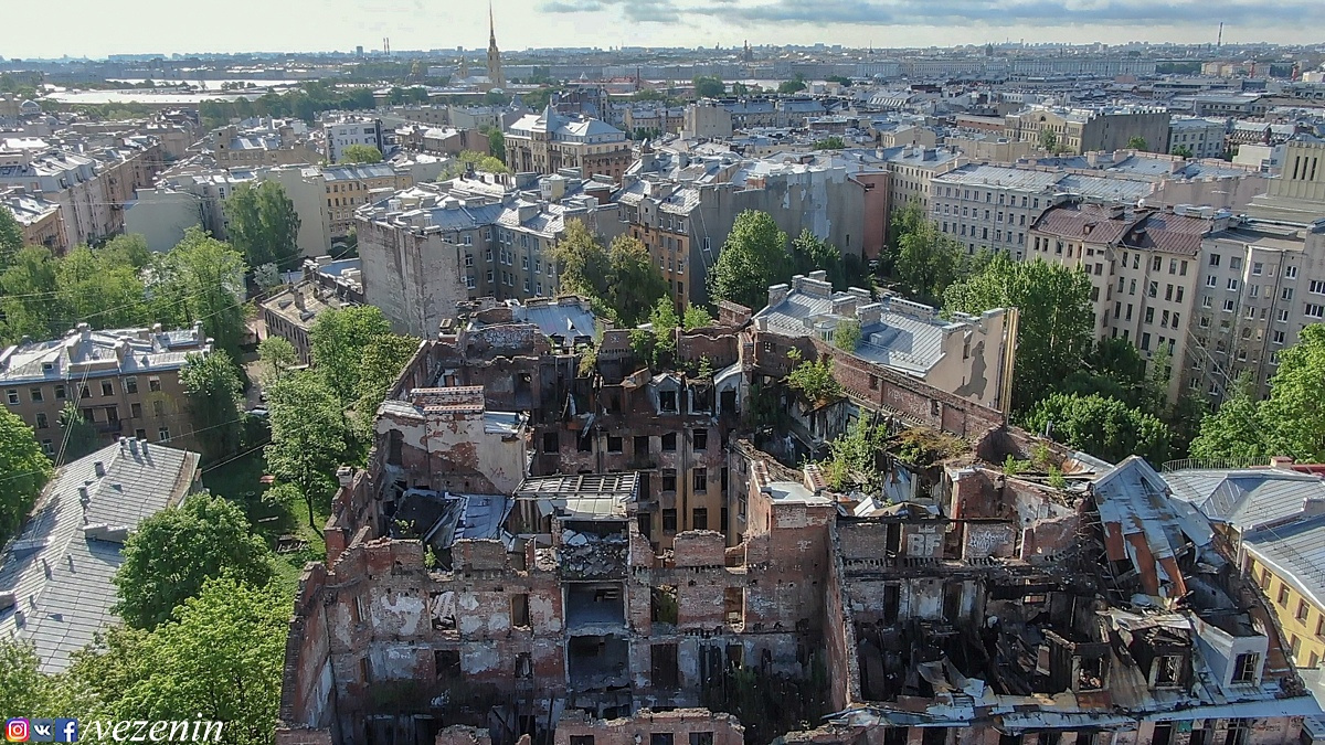 Петербуржец показал, что осталось от дома Басевича, с высоты птичьего  полета - 20 мая 2021 - ФОНТАНКА.ру